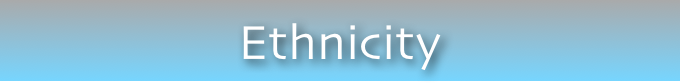 Ethnicity